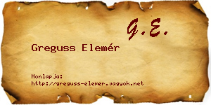 Greguss Elemér névjegykártya